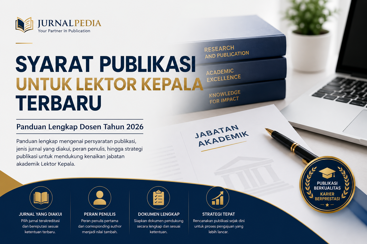 Syarat Publikasi untuk Lektor Kepala Terbaru: Panduan Lengkap Dosen Tahun 2026